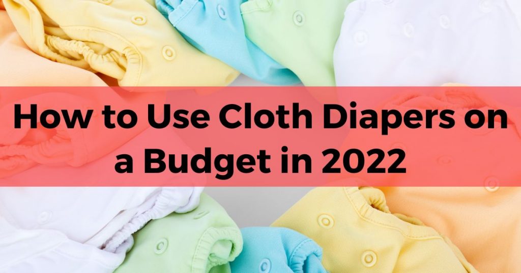 cloth diapers on a budget